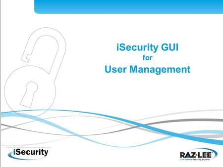 1 iSecurity GUI for User Management. 2 Internationally renowned IBM i solutions provider Founded in 1983, 100% focused on IBM i Corporate offices in: