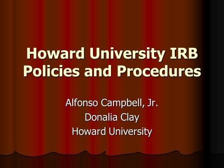 Howard University IRB Policies and Procedures