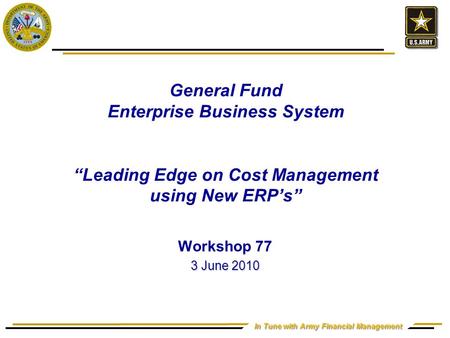 What is the General Fund Enterprise Business System?