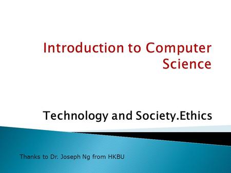 Introduction to Computer Science