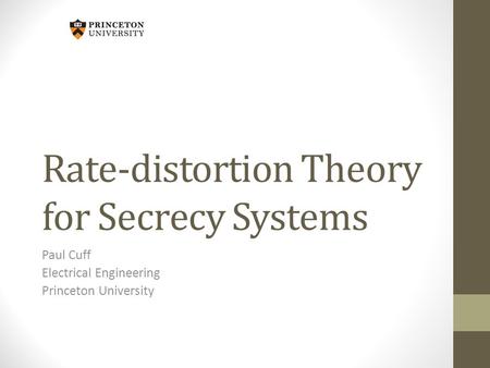 Rate-distortion Theory for Secrecy Systems