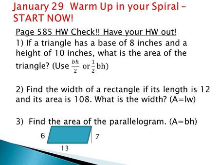 7 13 6.  Did you take a practice quiz last night? STUDY! 1) solution 2) instead 3) multiplying 4) supposed 5) right STUDY! 6) wrong 7) write 8) multiplied.