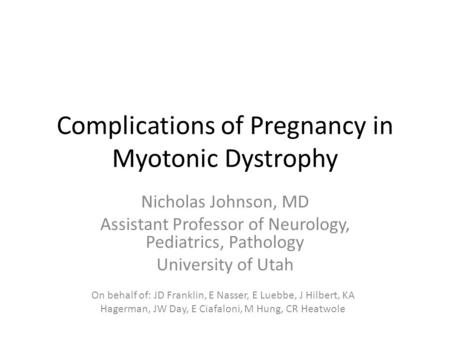 Complications of Pregnancy in Myotonic Dystrophy