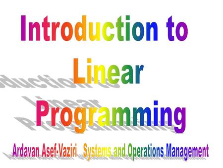 Ardavan Asef-Vaziri Systems and Operations Management