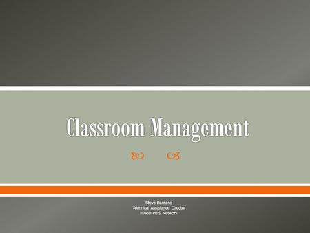  Steve Romano Technical Assistance Director Illinois PBIS Network.