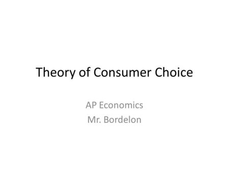 Theory of Consumer Choice