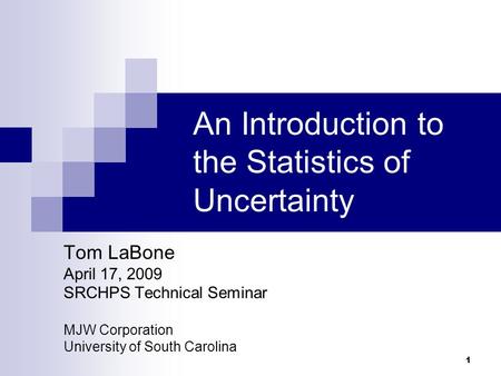 An Introduction to the Statistics of Uncertainty