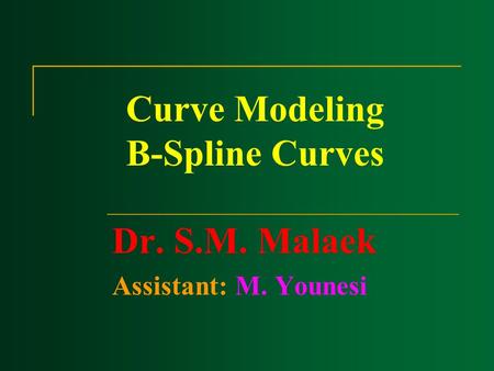 Curve Modeling B-Spline Curves