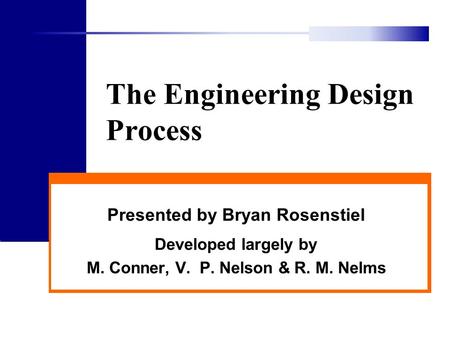 The Engineering Design Process