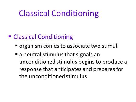 Classical Conditioning