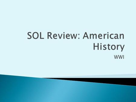 SOL Review: American History