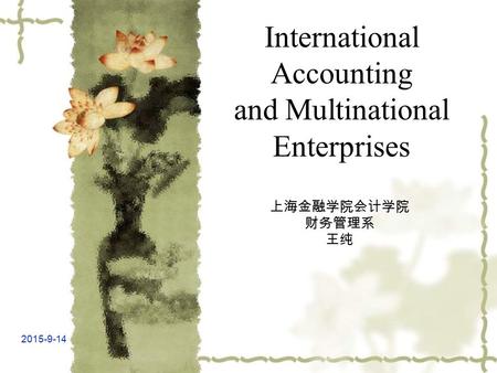 International Accounting and Multinational Enterprises