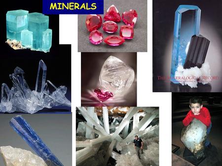 MINERALS.