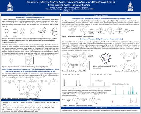 Further Attempts Towards the Synthesis of Benzo-Annelated Cross-Bridged Cyclam Synthesis of Cross-Bridged Benzocyclam The Department of Chemistry of the.