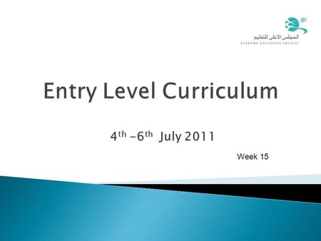 4 th -6 th July 2011 Week 15. Agenda - Week 15 10:00-10:10 Welcome 10:10-10:20 Starter activity 10:20-11:10 part 2 part 2 (scientific enquiry standards)