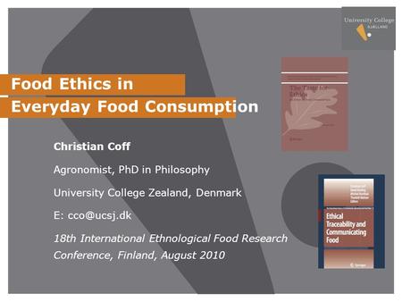 Food Ethics in Everyday Food Consumption