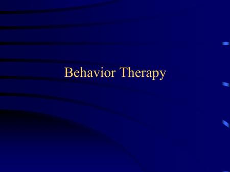 Behavior Therapy.