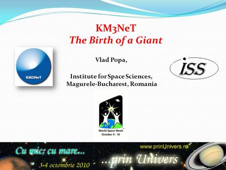 Institute for Space Sciences, Magurele-Bucharest, Romania