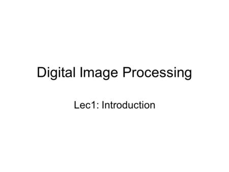 Digital Image Processing