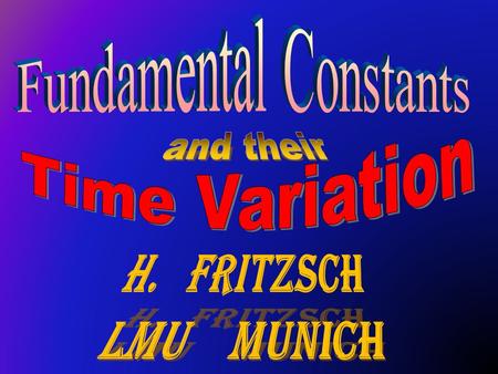 fundamental constants first basic constant in physics.