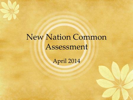 New Nation Common Assessment April 2014. First Secretary of the Treasury of the U.S. Answer: Alexander Hamilton.