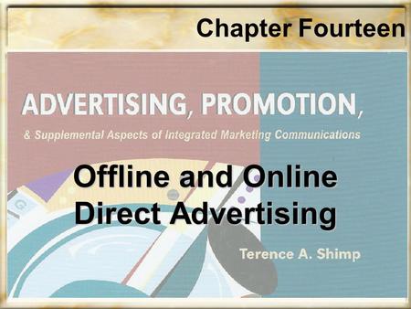 Chapter Fourteen Offline and Online Direct Advertising.