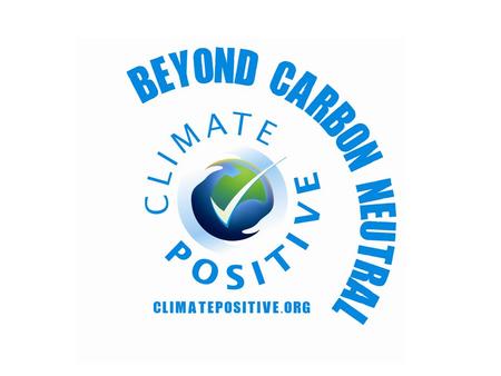 Overview About Climate Positive Carbon neutrality Carbon offset project overview.