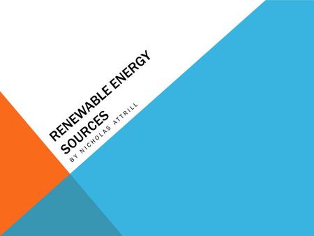 Renewable energy sources