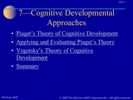 7—Cognitive Developmental Approaches