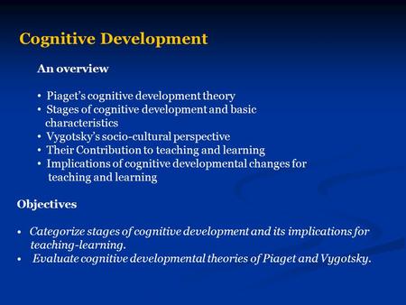 Cognitive Development