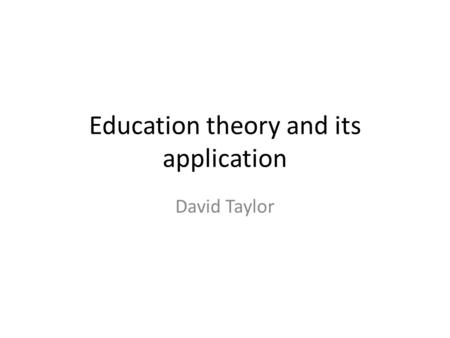 Education theory and its application