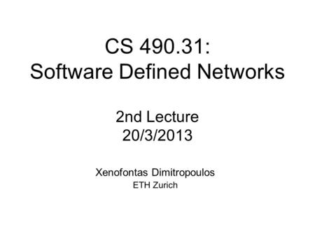 Specialized Packet Forwarding Hardware Feature Specialized Packet Forwarding Hardware Operating System Operating System Operating System Operating System.