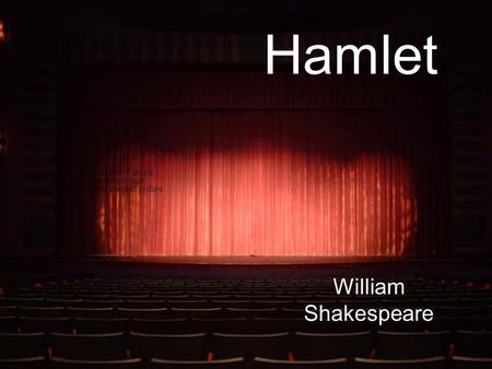 Hamlet William Shakespeare.