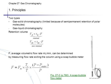 Chapter 27 Gas Chromatography 1. Principles