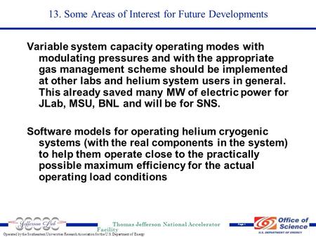 Operated by the Southeastern Universities Research Association for the U.S. Department of Energy Thomas Jefferson National Accelerator Facility Page 1.