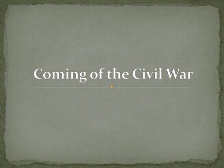 Economic and social differences between the North and the South. States versus federal rights. The fight between Slave and Non-Slave State Proponents.