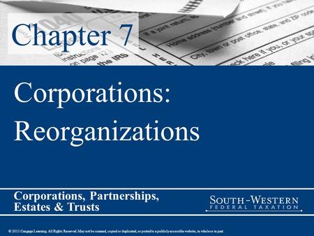 © 2011 Cengage Learning. All Rights Reserved. May not be scanned, copied or duplicated, or posted to a publicly accessible website, in whole or in part.