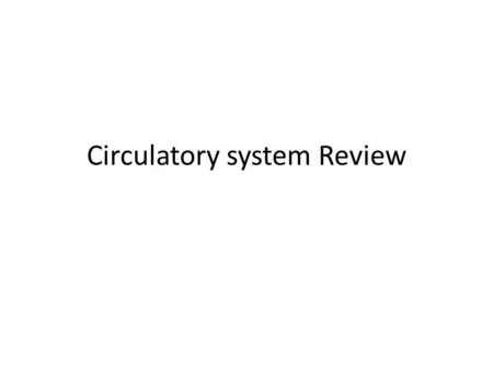 Circulatory system Review. Fill in the blank Atherosclerosis is the result of fatty deposits called ________a____________ on the inner walls of the ______b____________.