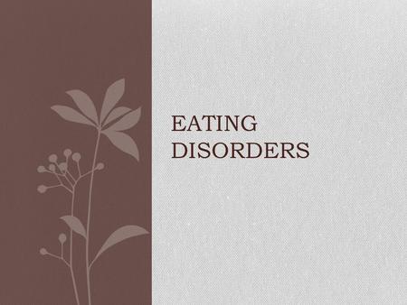 EATING DISORDERS.  models-meet-criteria-for-anorexia-size-6-is-plus-size- magazine 1)On a scale of.