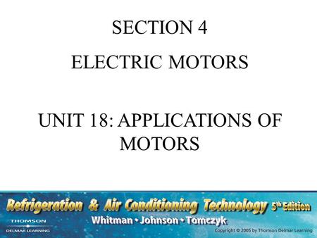 UNIT 18: APPLICATIONS OF MOTORS