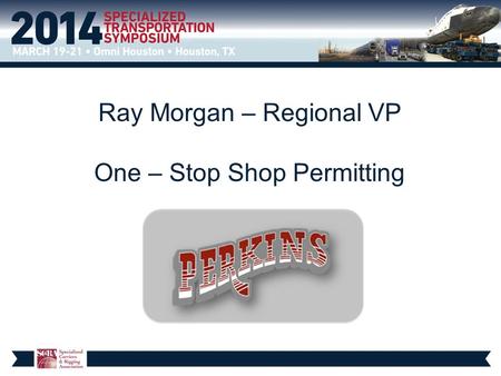 Ray Morgan – Regional VP One – Stop Shop Permitting.