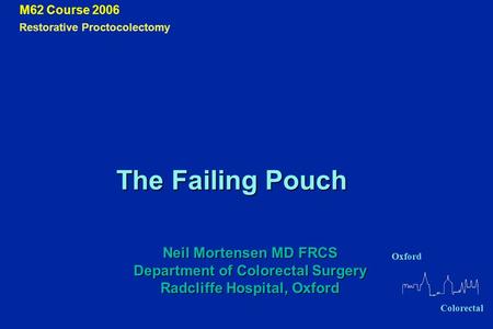 M62 Course 2006 The Failing Pouch