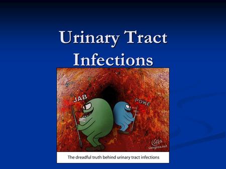 Urinary Tract Infections