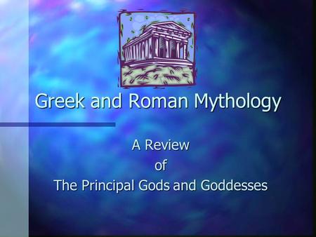 Greek and Roman Mythology