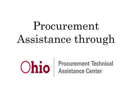 Procurement Assistance through. PTAC The PTAC Network was started in 1985 by the Department of Defense to assist small businesses in selling to the government.