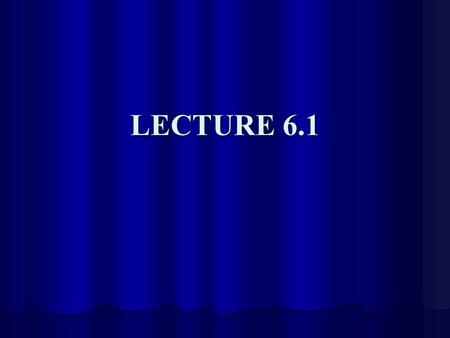 LECTURE 6.1. LECTURE OUTLINE Weekly Deadlines Weekly Deadlines CRRA #3: The Structure of Sulfur CRRA #3: The Structure of Sulfur General Comments General.