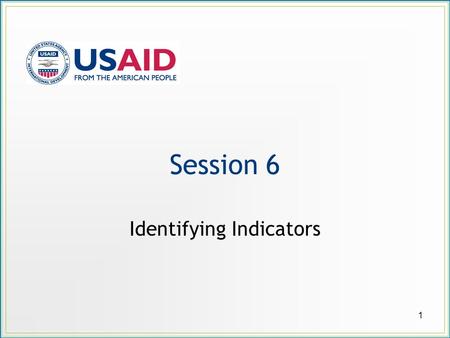 Identifying Indicators