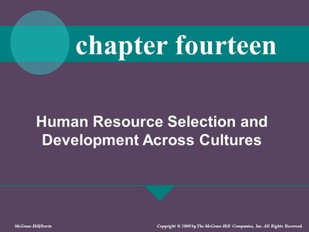 Human Resource Selection and Development Across Cultures