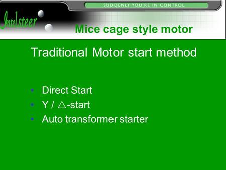 Direct Start Y / -start Auto transformer starter