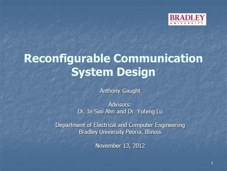 Reconfigurable Communication System Design